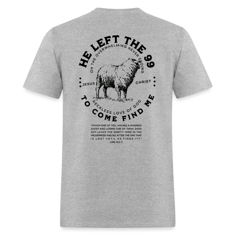 He Left The 99 T Shirt - heather gray