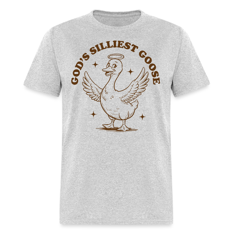God's Silliest Goose T Shirt - heather gray