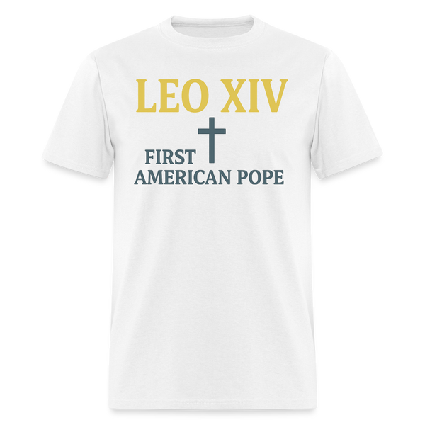 Leo XIV First American Pope T Shirt - white