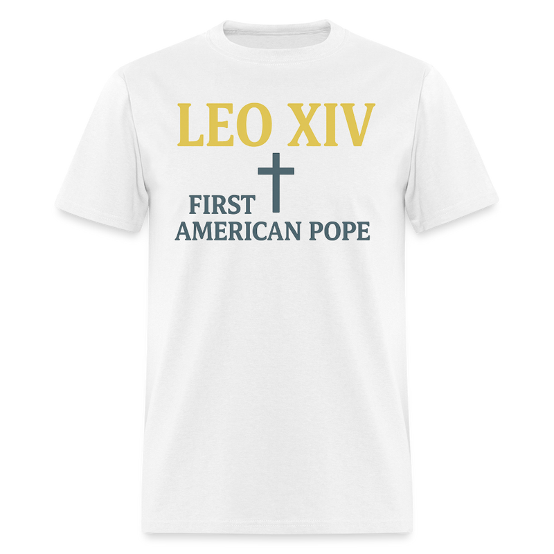 Leo XIV First American Pope T Shirt - white