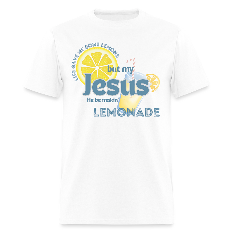 Life Gave Me Some Lemons But My Jesus T Shirt - white