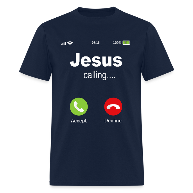 Jesus Is Calling T Shirt - navy