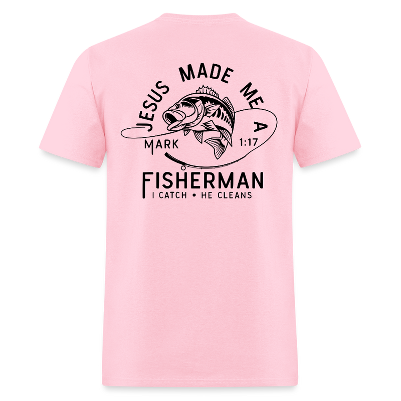 Jesus Made Me a Fisherman T Shirt - pink