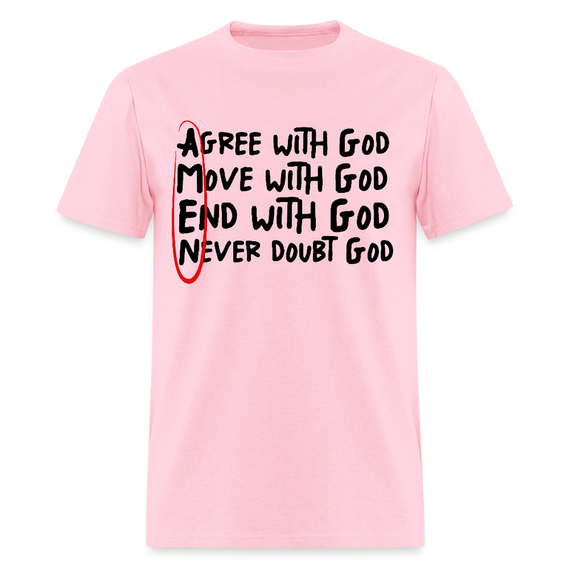 Agree With God T Shirt - pink