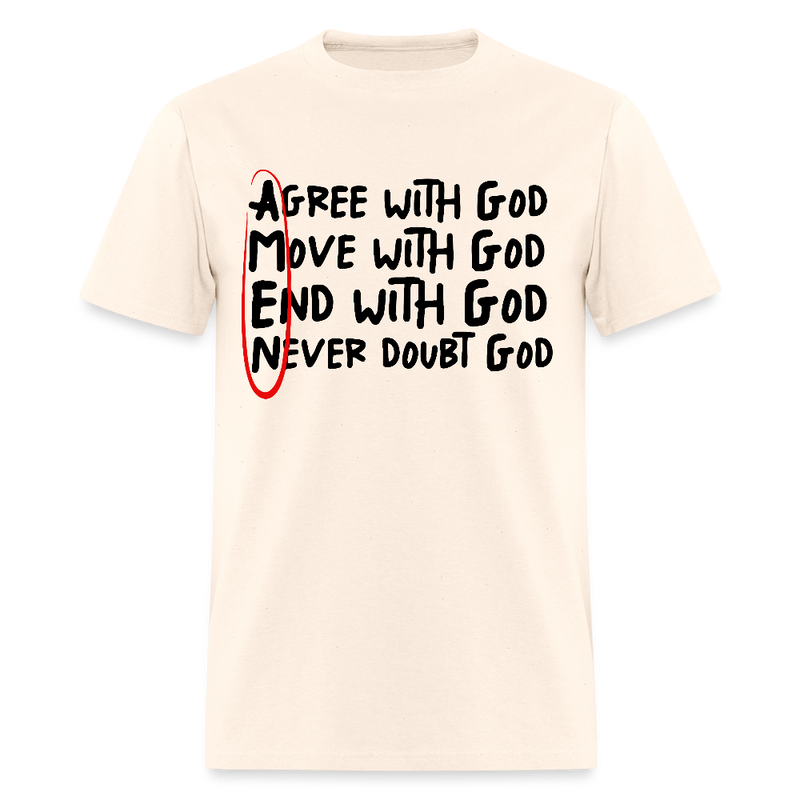 Agree With God T Shirt - natural