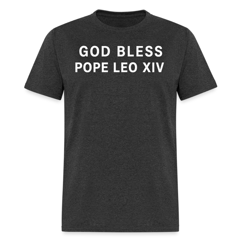 God Bless Pope Leo XIV T Shirt - heather black