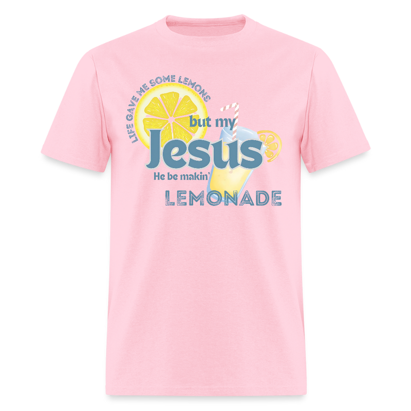 Life Gave Me Some Lemons But My Jesus T Shirt - pink