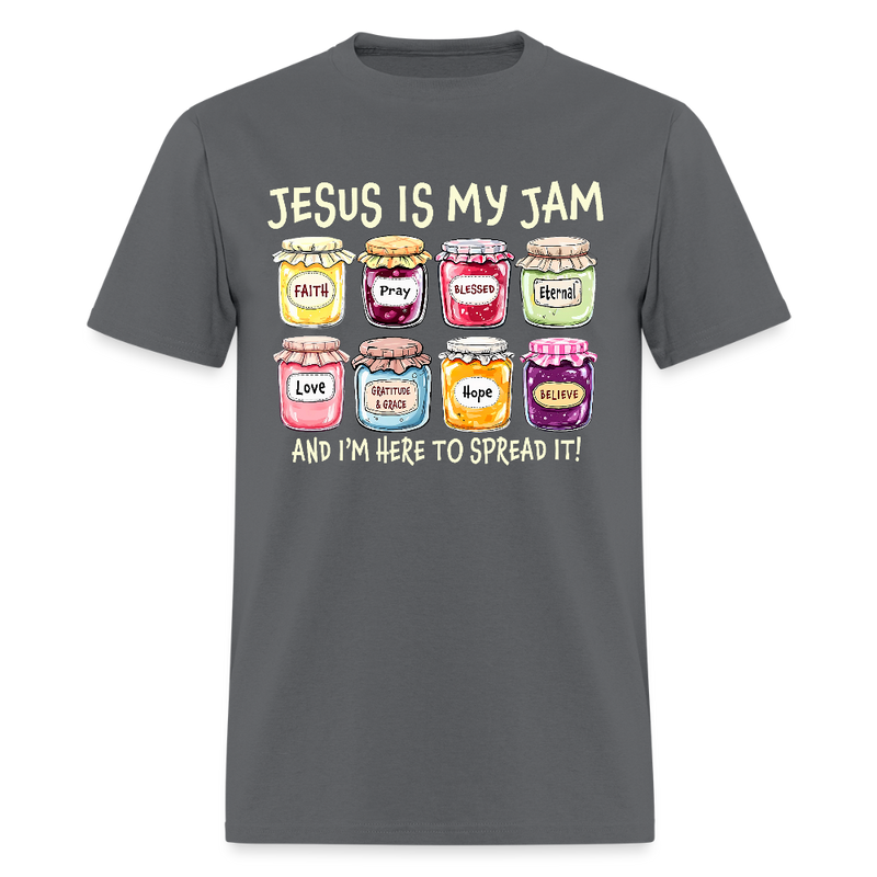 Jesus Is My Jam T Shirt - charcoal