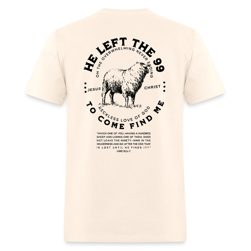 He Left The 99 T Shirt - natural