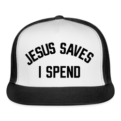 Jesus Saves I Spend Trucker Hat - white/black