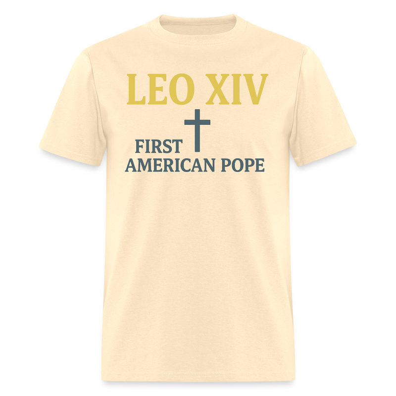 Leo XIV First American Pope T Shirt - natural