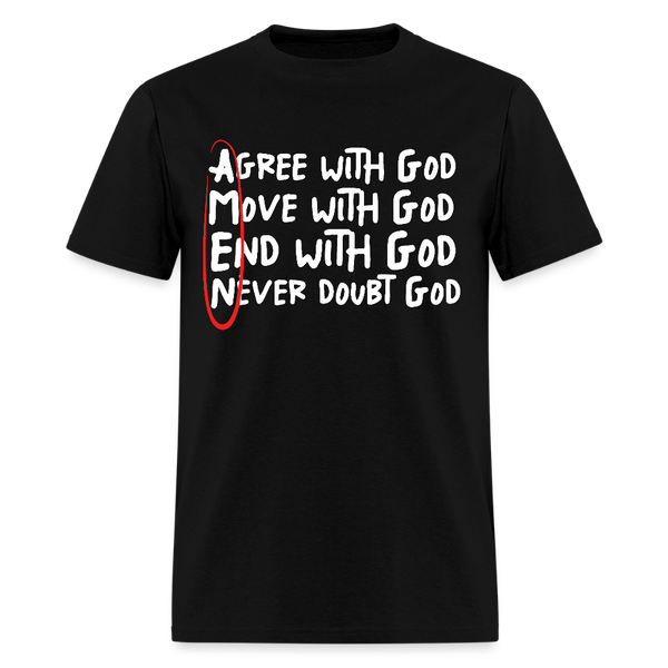 Agree With God T Shirt - 2 - black