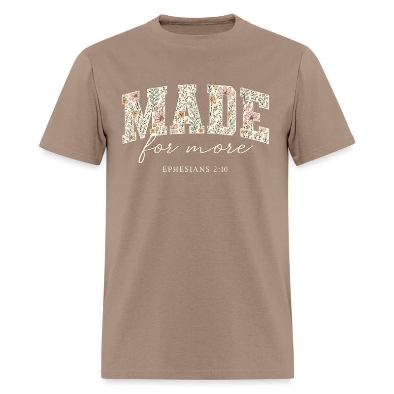 Made For More T Shirt - brown savana