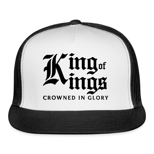 King Of Kings Crowned In Glory Trucker Hat - white/black