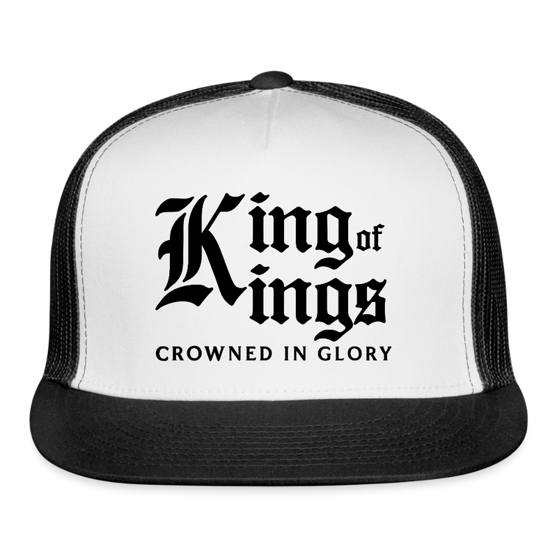 King Of Kings Crowned In Glory Trucker Hat - white/black