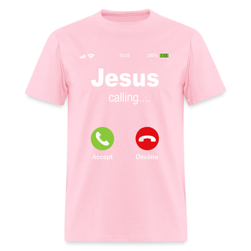 Jesus Is Calling T Shirt - pink