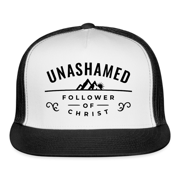 Unashamed Follower of Christ Trucker Hat - white/black